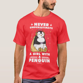 T-shirt N'oubliez jamais une fille avec un manchot Gaming 