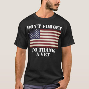 T-shirt N'oubliez pas de Remercier un Vétérinaire Honorer