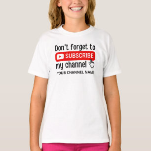 T-shirt N'oubliez pas de vous abonner à mon canal personna