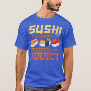 T-shirt Nourriture japonaise Japon Lover Sushi Addict Maki
