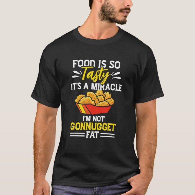 T-shirt Nourriture Rapide Poulet Nugget Lover Tasty Nugget (Devant)