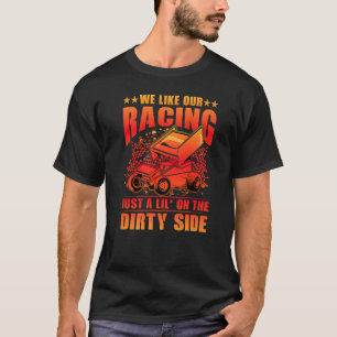 T-shirt Nous Aimons Notre Course Juste Un Lil' Sur Le Côté