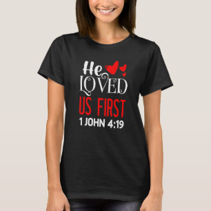 T-shirt Nous aimons parce qu'il nous a d'abord aimés Jean