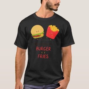 T-shirt Nous Allons Ensemble Comme Burger & Fries Journée
