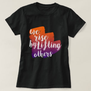 T-SHIRT NOUS AUGMENTONS EN ÉCLAIRANT D'AUTRES