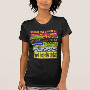 T-shirt Nous aurions qualifié….