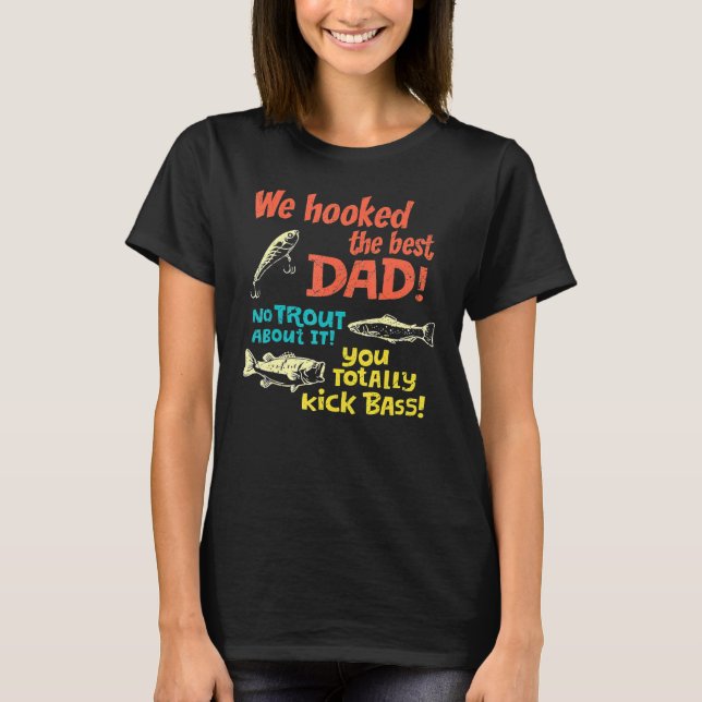 T-shirt Nous Avons Accueilli Le Meilleur Papa Pas De Truit (Devant)