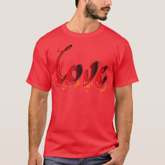 T-shirt nous avons besoin d'amour