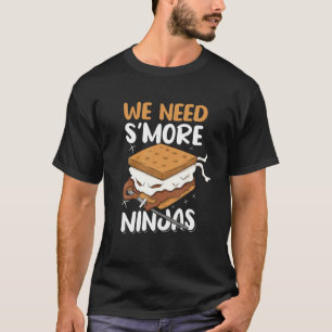 T-shirt Nous avons besoin de S'more Ninja Toddler Boy Camp