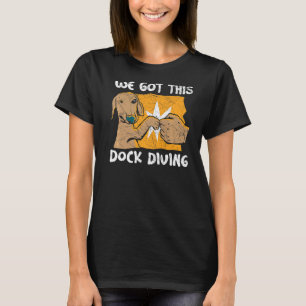 T-shirt Nous avons ce tremplin de plongée pour chien sport