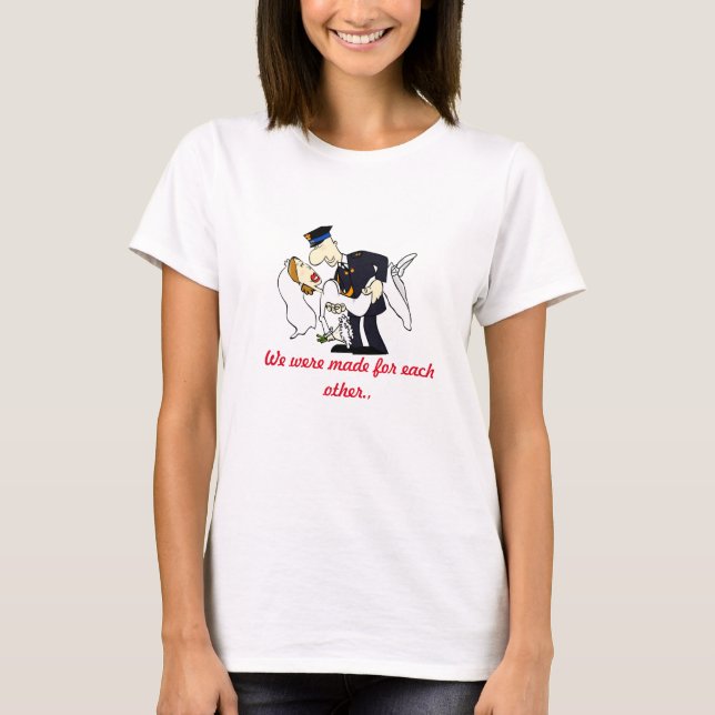 T-shirt Nous avons été faits pour nous (Devant)