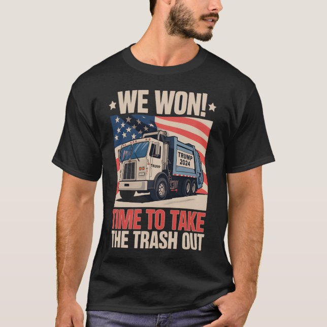 T-shirt Nous Avons Gagné Le Temps De Sortir Trump 47 (Devant)