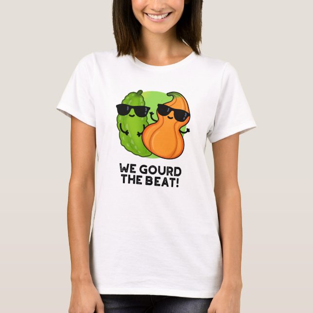 T-shirt Nous Avons Gourdi Le Beat Funny Veggie Pun (Devant)