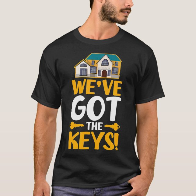 T-shirt Nous avons les clés Fiers nouveaux propriétaires  (Devant)