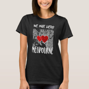 T-shirt Nous Avons Rencontré Ici Melbourne Heart Map