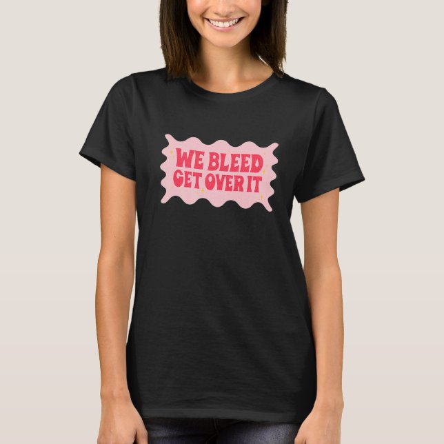 T-shirt Nous avons saigné s'en remettre à la Marche pour l (Devant)