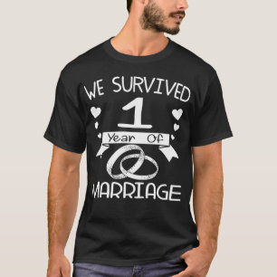 T-shirt Nous avons survécu à 1 an de mariage le 1er annive