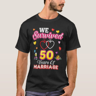 T-shirt Nous Avons Survécu À 50 Ans De Mariage 50E Mariage