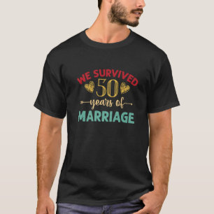 T-shirt Nous Avons Survécu À 50 Ans De Mariage Couple 50E 