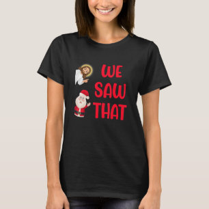 T-shirt Nous avons vu ça