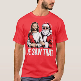 T-shirt Nous Avons Vu Que (2)