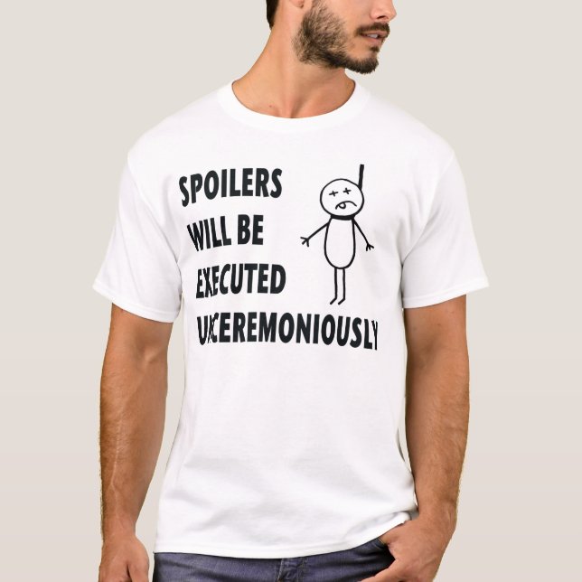 T-shirt Nous détestons des spoilers (Devant)