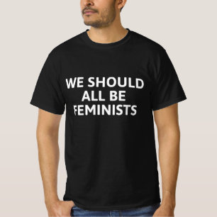 T-shirt Nous Devrions Tous Être Féministes