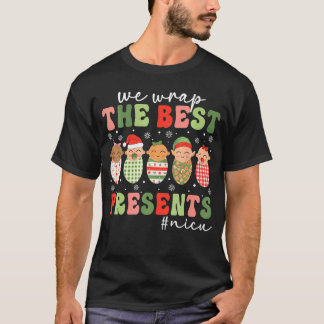 T-shirt Nous emballons les meilleurs cadeaux infirmière en