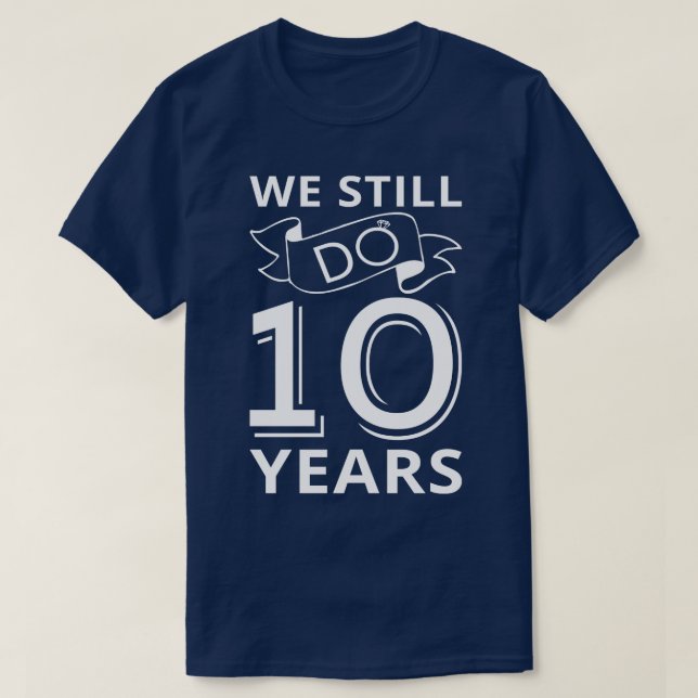 T-shirt Nous Faisons Encore 10 Anniversaires I (Design devant)