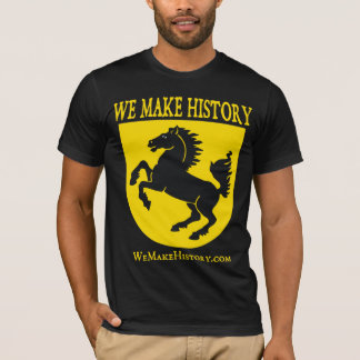 T-shirt Nous faisons l'histoire
