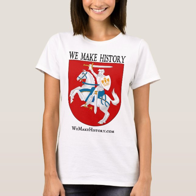 T-shirt Nous faisons l'histoire (Devant)