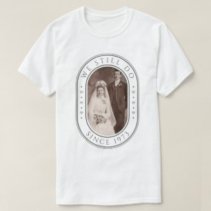 T-shirt Nous Faisons toujours 50ème anniversaire de Mariag