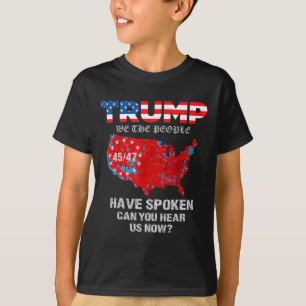 T-shirt Nous, Le Peuple, Avons Parlé Des Élections América