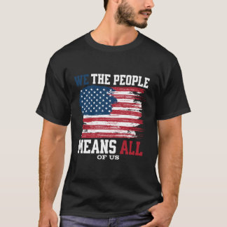 T-shirt Nous, le peuple, c'est nous tous