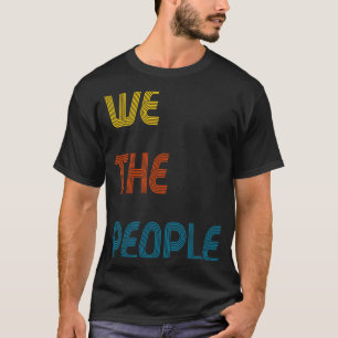 T-shirt Nous Le Peuple Constitution Indépendance Américain