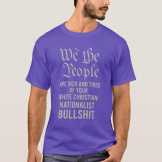 T-shirt Nous le Peuple – Nationaliste anti-chrétien