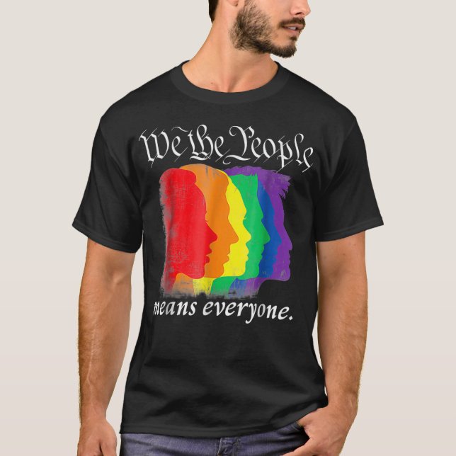 T-shirt NOUS LE PEUPLE SIGNIFIE CHACUN chemise gay pride 2 (Devant)