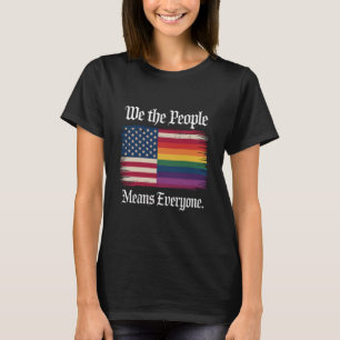 T-shirt Nous Le Peuple Signifie Tout Le Monde Usa Égalité 