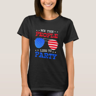 T-shirt Nous Les Gens Aiment Faire La Fête 4 juillet Patri