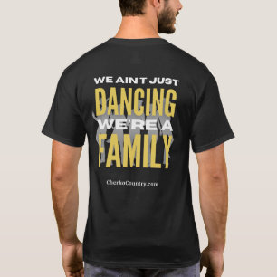 T-Shirt "Nous ne dansons pas seulement, nous somme