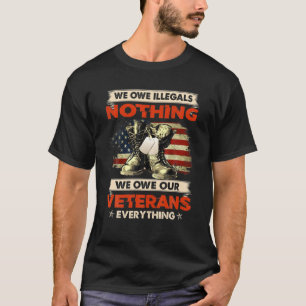 T-shirt Nous Ne Devons Rien À Nos Anciens Combattants Part