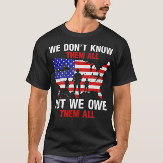 T-shirt Nous ne les connaissons pas tous, mais nous leur d