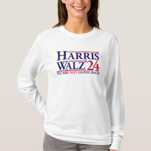 T-shirt Nous ne revenons pas Kamala Harris Valse 2024