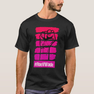 T-shirt Nous Ne Reviendrons Pas Protéger Roe V Wade Pro Ch