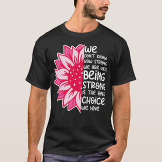 T-shirt Nous Ne Savons Pas À Quel Point Nous Avons 10 Ans 