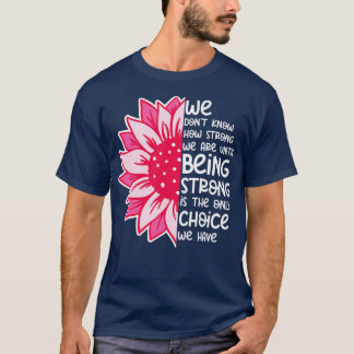 T-shirt Nous Ne Savons Pas À Quel Point Nous Avons 10 Ans 