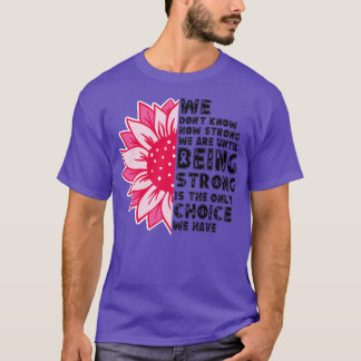 T-shirt Nous Ne Savons Pas À Quel Point Nous Sommes 7
