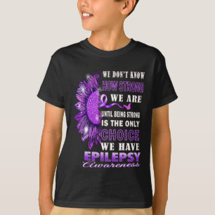T-shirt Nous ne savons pas à quel point nous sommes forts