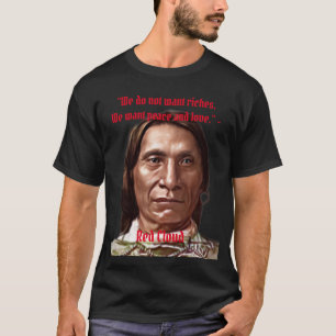 T-shirt Nous Ne Voulons Pas Riches Nuage Rouge Amérindiens