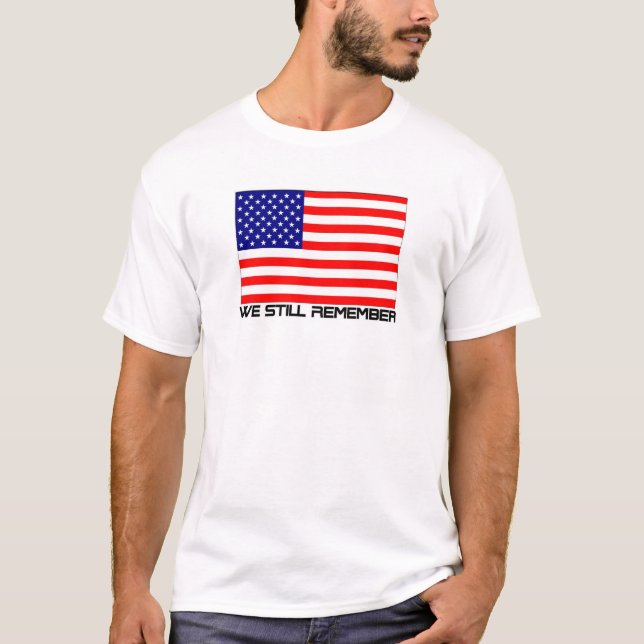 T-shirt Nous nous rappelons toujours (Devant)